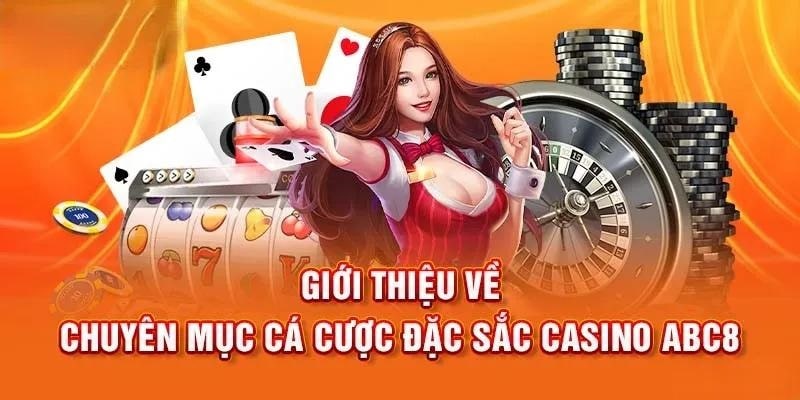 Sảnh game casino ABC8