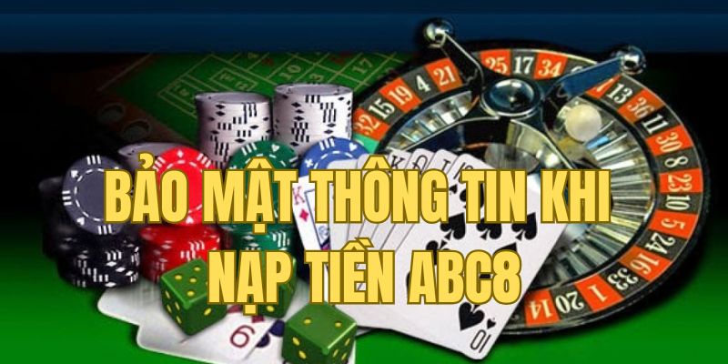 Bảo mật thông tin khi giao dịch tại ABC8